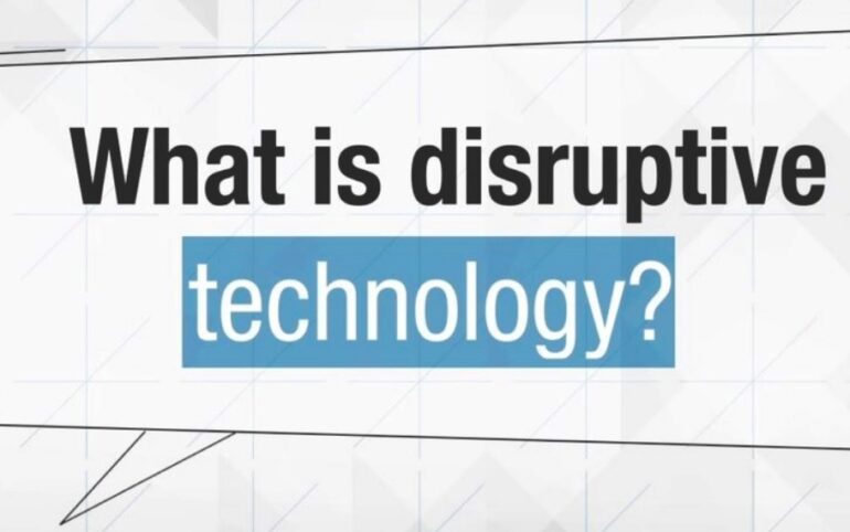 Mengenal Disruptive Technology dan Pengaruhnya Bagi Sebuah Bisnis